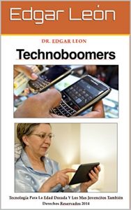 Baixar TECHNOBOOMERS (Spanish Edition) pdf, epub, eBook