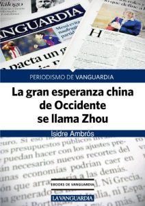 Baixar La gran esperanza china de Occidente se llama Zhou pdf, epub, eBook