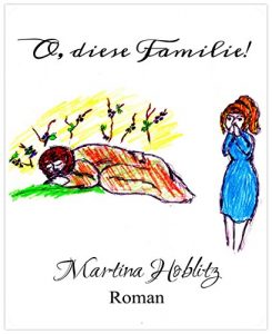 Baixar O, diese Familie! (German Edition) pdf, epub, eBook