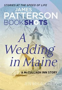 Baixar A Wedding in Maine: BookShots (McCullagh Inn Series) pdf, epub, eBook