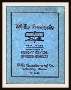 Baixar Willis Products – Catalog No. 8: Sheet Metal Building Products (English Edition) pdf, epub, eBook