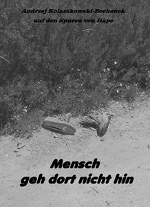 Baixar Mensch geh dort nicht hin (German Edition) pdf, epub, eBook