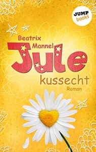 Baixar Jule – Band 2: Kussecht pdf, epub, eBook