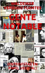 Baixar GENTE NOTABLE: (ENTREVISTAS EN PAPEL VEGETAL) (Spanish Edition) pdf, epub, eBook