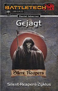 Baixar BattleTech 27: Gejagt: Der gesamte Silent-Reapers-Zyklus (German Edition) pdf, epub, eBook