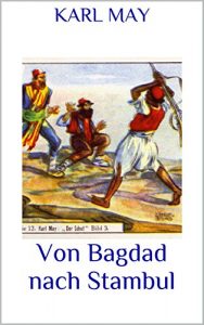 Baixar Von Bagdad nach Stambul (German Edition) pdf, epub, eBook
