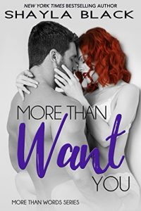 Baixar More Than Want You (More Than Words Book 1) (English Edition) pdf, epub, eBook