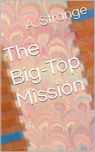 Baixar The Big-Top Mission (English Edition) pdf, epub, eBook