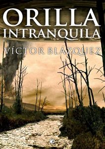 Baixar Orilla intranquila (Spanish Edition) pdf, epub, eBook