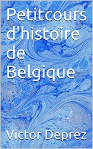 Baixar Petitcours d’histoire de Belgique (French Edition) pdf, epub, eBook