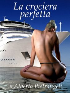Baixar La crociera perfetta (Italian Edition) pdf, epub, eBook