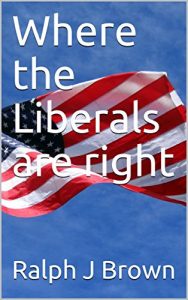 Baixar Where the Liberals are right (English Edition) pdf, epub, eBook