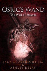Baixar The Well of Strands (Osric’s Wand, Book Three) (Osric’s Wand series 3) (English Edition) pdf, epub, eBook