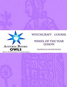 Baixar Wheel of the Year Lesson: Eclectic Witchcraft Course (Asteria OWLS Library Book 7) (English Edition) pdf, epub, eBook