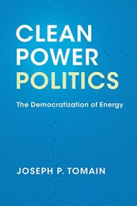 Baixar Clean Power Politics: The Democratization of Energy pdf, epub, eBook