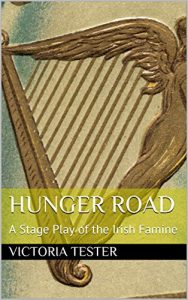 Baixar Hunger Road: A Stage Play of the Irish Famine (English Edition) pdf, epub, eBook