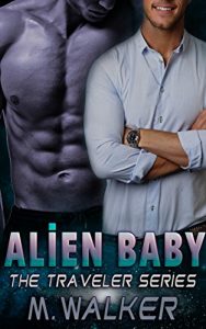 Baixar Alien Baby (The Traveler Series Book 3) (English Edition) pdf, epub, eBook