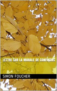 Baixar LETTRE SUR LA MORALE DE CONFUCIUS (French Edition) pdf, epub, eBook