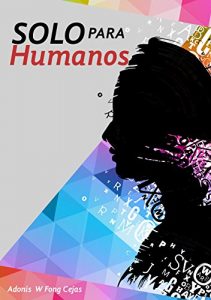 Baixar Solo para Humanos (Spanish Edition) pdf, epub, eBook
