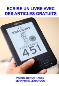 Baixar Ecrire un livre avec des articles gratuits (French Edition) pdf, epub, eBook