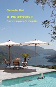 Baixar Il Professore. Amore senza via d’uscita pdf, epub, eBook