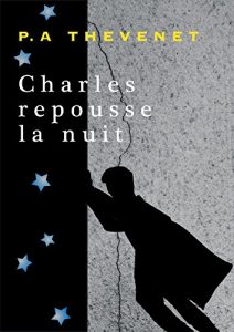 Baixar Charles repousse la nuit (French Edition) pdf, epub, eBook