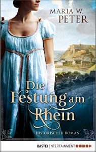 Baixar Die Festung am Rhein: Historischer Roman (German Edition) pdf, epub, eBook