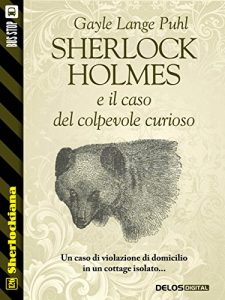 Baixar Sherlock Holmes e il caso del colpevole curioso (Sherlockiana) pdf, epub, eBook