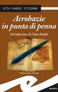 Baixar Acrobazie in punta di penna pdf, epub, eBook