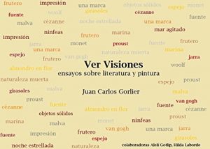 Baixar Ver Visiones: Ensayos sobre Literatura y Pintura (Spanish Edition) pdf, epub, eBook