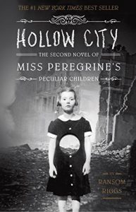 Baixar Hollow City: The Second Novel of Miss Peregrine’s Peculiar Children pdf, epub, eBook