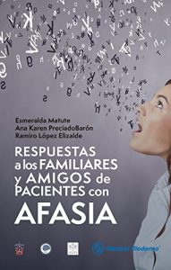 Baixar Respuestas a los familiares y amigos de pacientes con afasia pdf, epub, eBook