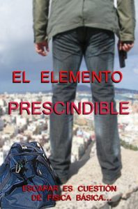 Baixar EL ELEMENTO PRESCINDIBLE (Spanish Edition) pdf, epub, eBook
