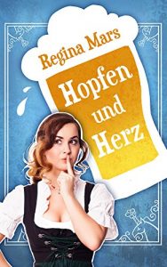 Baixar Hopfen und Herz (German Edition) pdf, epub, eBook