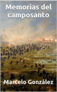 Baixar Memorias del camposanto (Spanish Edition) pdf, epub, eBook