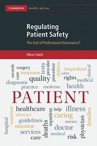 Baixar Regulating Patient Safety: The End of Professional Dominance? (Cambridge Bioethics and Law) pdf, epub, eBook