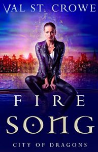 Baixar Fire Song (City of Dragons Book 1) (English Edition) pdf, epub, eBook