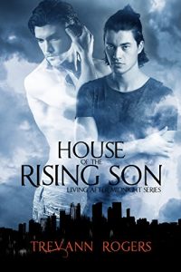 Baixar House of the Rising Son (Living After Midnight Book 1) (English Edition) pdf, epub, eBook