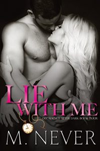 Baixar Lie With Me: (Decadence After Dark Book 4) (English Edition) pdf, epub, eBook