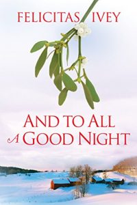 Baixar And to All a Good Night (2016 Advent Calendar – Bah Humbug) (English Edition) pdf, epub, eBook