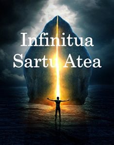 Baixar Infinitua Sartu Atea: The Door to Infinity, Basque edition pdf, epub, eBook