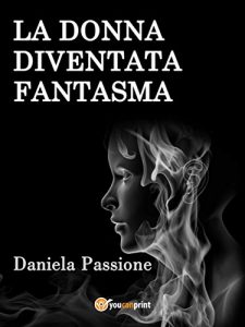 Baixar La donna diventata fantasma pdf, epub, eBook