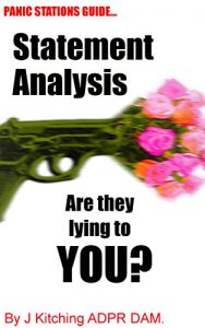 Baixar Panic Stations Guide To Statement Analysis: Are they lying to you? (Panic Stations Guide to Life the Universe and Everything Book 14) (English Edition) pdf, epub, eBook