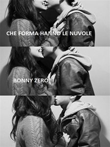 Baixar Che forma hanno le nuvole pdf, epub, eBook