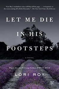 Baixar Let Me Die in His Footsteps: A Novel pdf, epub, eBook
