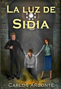 Baixar La luz de Sidia (Spanish Edition) pdf, epub, eBook