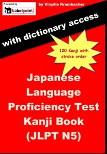 Baixar Japanese Language Proficiency Test Kanji Book Level N5 – JLPT N5 (English Edition) pdf, epub, eBook
