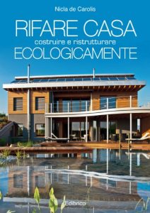 Baixar Rifare casa costruire e ristrutturare ecologicamente (Italian Edition) pdf, epub, eBook