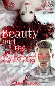 Baixar Beauty and the Cyborg (Italian Edition) pdf, epub, eBook