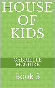 Baixar House of Kids: Book 3 (English Edition) pdf, epub, eBook